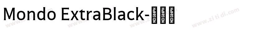 Mondo ExtraBlack字体转换